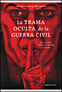 [9788484327332] La trama oculta de la Guerra Civil