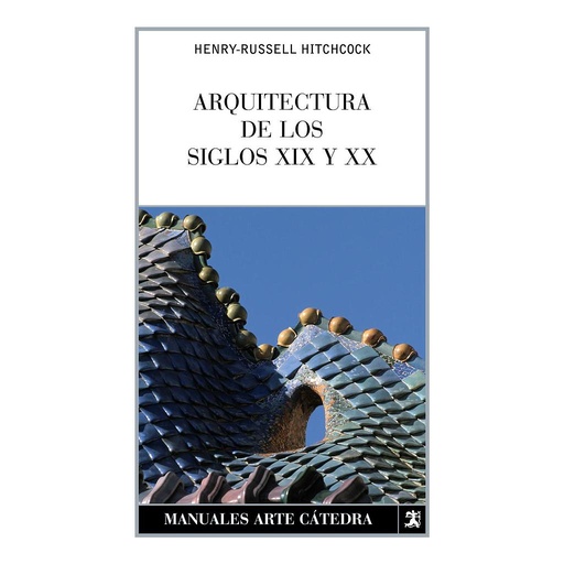 [9788437624464] Arquitectura de los siglos XIX y XX