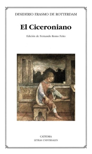 [9788437627595] El Ciceroniano o Del mejor estilo de oratoria