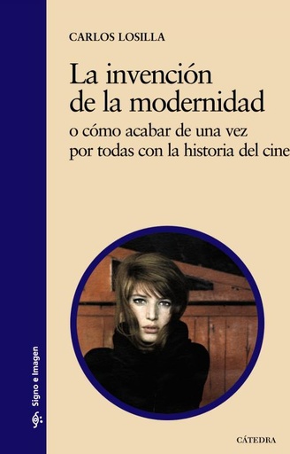 [9788437629674] La invención de la modernidad