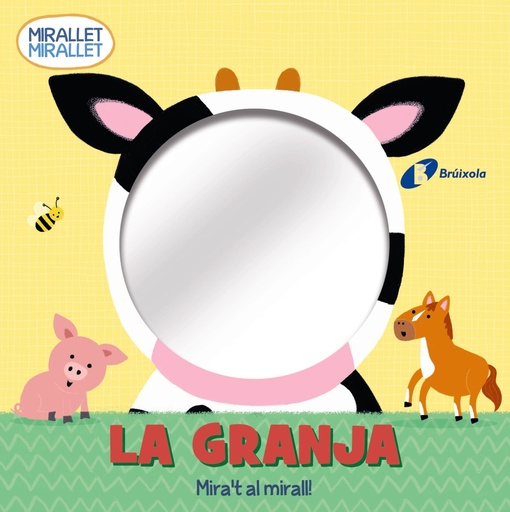 [9788413490588] Mirallet mirallet. La granja