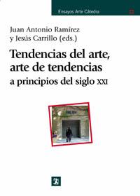 [9788437621289] Tendencias del arte, arte de tendencias