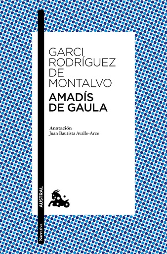 [9788467043785] Amadís de Gaula