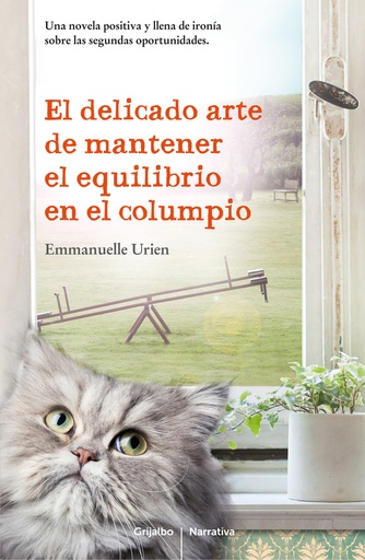 [9788425351761] El delicado arte de mantener el equilibrio en el columpio