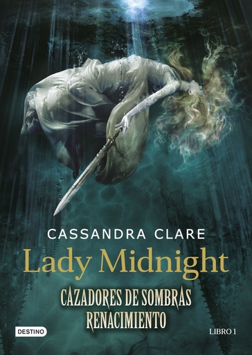 [9788408157250] Lady Midnight. Cazadores de sombras: Renacimiento