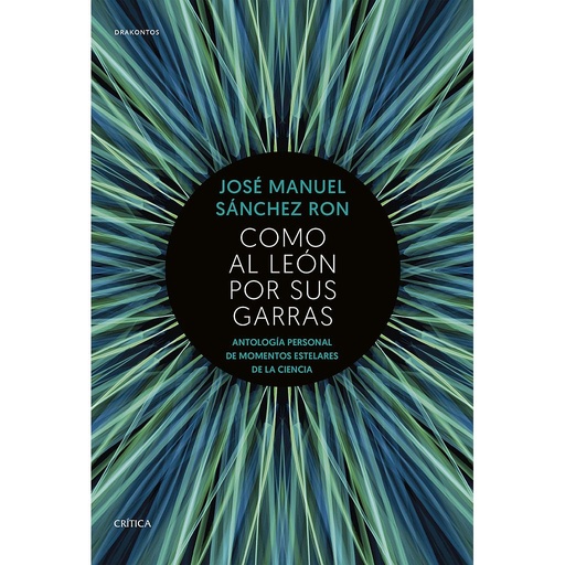 [9788491991243] Como al león por sus garras