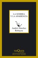 [9788483832677] LA SOMBRA Y LA APARIENCIA