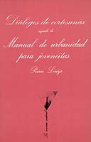 [9788472233119] DIÁLOGOS DE CORTESANAS SEGUIDO DE MANUAL DE URBANI