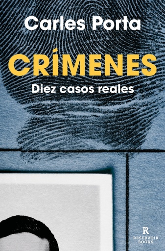 [9788418052781] Crímenes. Diez casos reales (Crímenes 2)