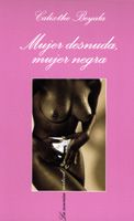[9788483109878] MUJER DESNUDA, MUJER NEGRA