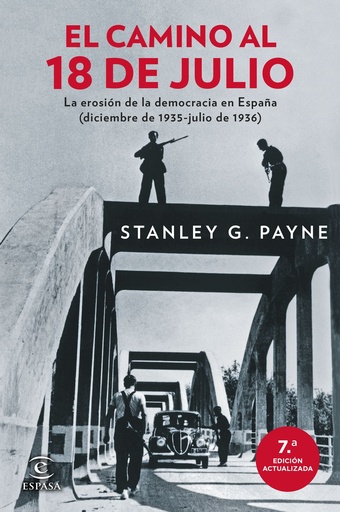 [9788467046823] EL CAMINO AL 18 DE JULIO