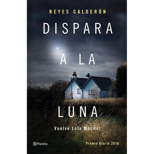 [9788408154211] Dispara a la luna