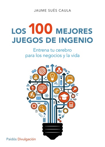 [9788449332296] Los 100 mejores juegos de ingenio