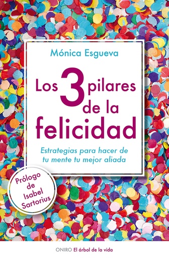 [9788497546423] LOS 3 PILARES DE LA FELICIDAD