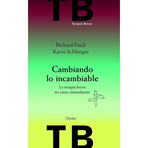 [9788425430510] Cambiando lo incambiable