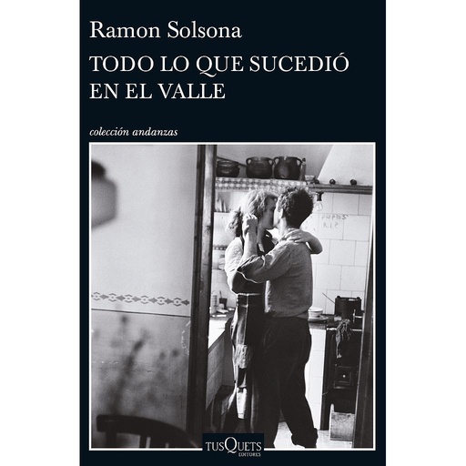 [9788490663219] TODO LO QUE SUCEDIÓ EN EL VALLE