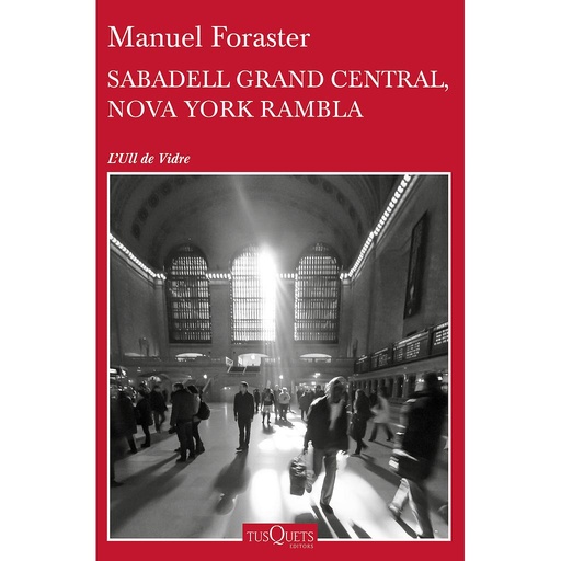 [9788490663400] SABADELL GRAND CENTRAL, NOVA YORK RAMBLA