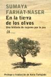 [9788476697504] EN LA TIERRA DE LOS OLIVOS