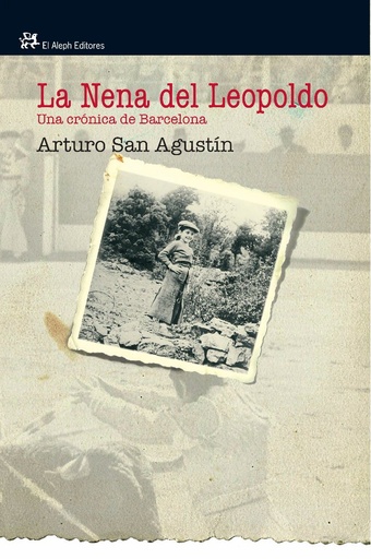 [9788476698846] LA NENA DEL LEOPOLDO
