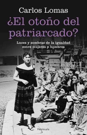 [9788483078259] ¿EL OTOÑO DEL PATRIARCADO?