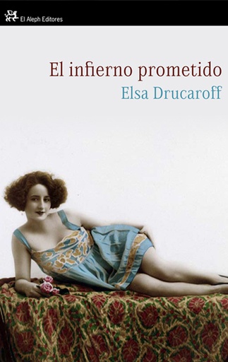 [9788476699683] EL INFIERNO PROMETIDO