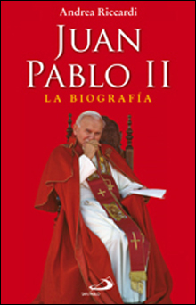 Juan Pablo II. La biografía