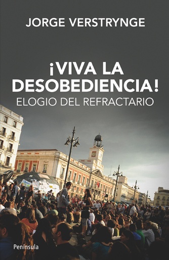 [9788499421339] ¡VIVA LA DESOBEDIENCIA