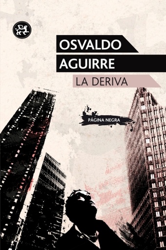 [9788415325222] LA DERIVA