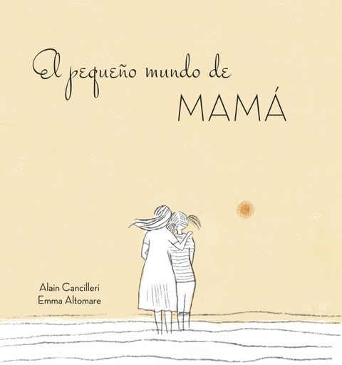 [9788416712724] El pequeño mundo de mamá
