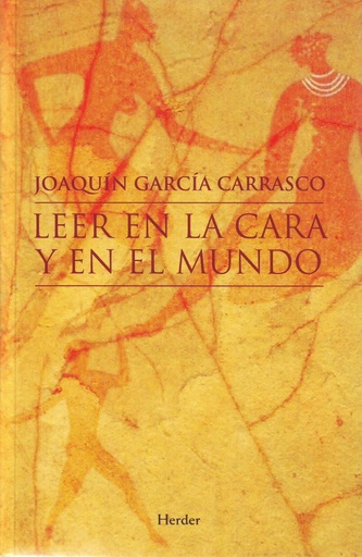 [9788425424939] Leer en la cara y en el mundo