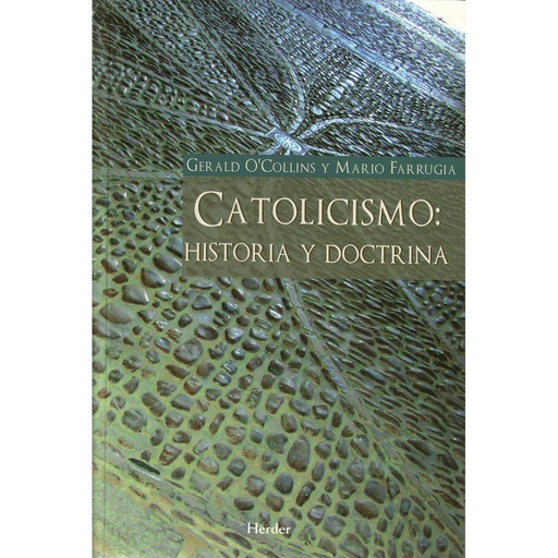 [9788425424885] Catolicismo: Historia y doctrina