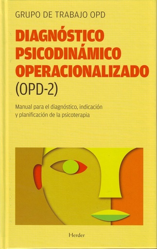 [9788425425707] Diagnóstico Psicodinámico Operacionalizado (OPD-2)