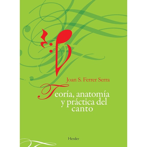 [9788425426032] Teoría, anatomía y práctica del canto