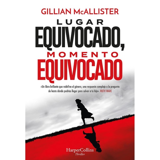 [9788491399643] Lugar equivocado, momento equivocado