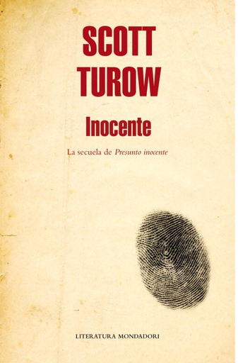 [9788439723196] INOCENTE .LA SECUELA DE PRESUNTO INOCENTE