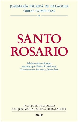 [9788432138188] Santo Rosario. Edición crítico-histórica