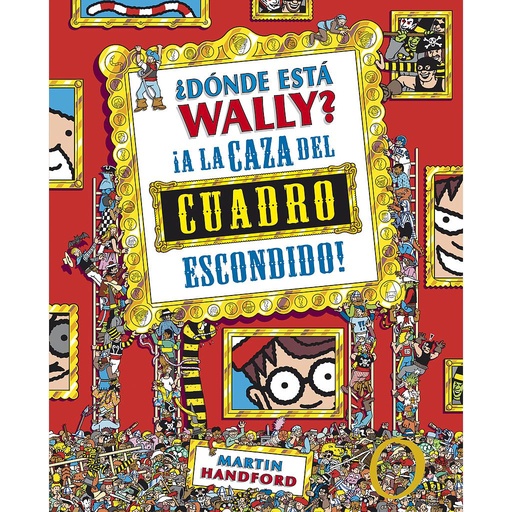 [9788415579755] ¿Dónde está Wally? - ¡A la caza del cuadro escondido!