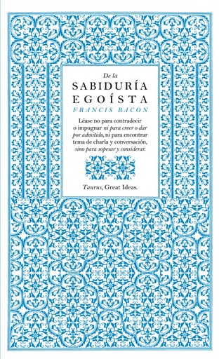 [9788430601004] De la sabiduría egoísta (Serie Great Ideas 13)