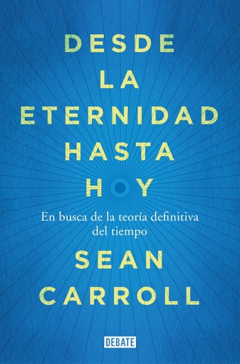 [9788418056789] Desde la eternidad hasta hoy