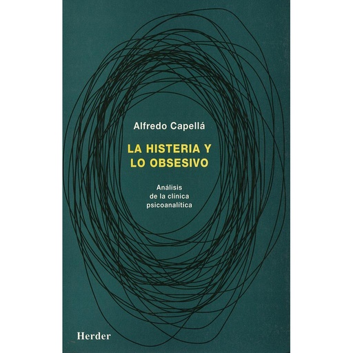 [9788425419591] HISTERIA Y LO OBSESIVO.ANALISIS CLINICA PSICOANALITICA