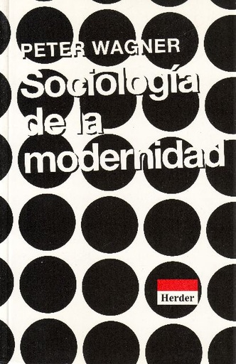 [9788425419836] SOCIOLOGIA DE LA MODERNIDAD