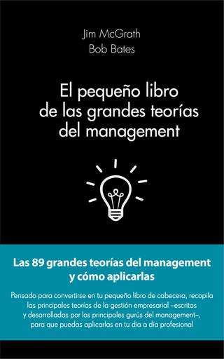 [9788415678908] EL PEQUEÑO LIBRO DE LAS GRANDES TEORIAS DEL MANAGE