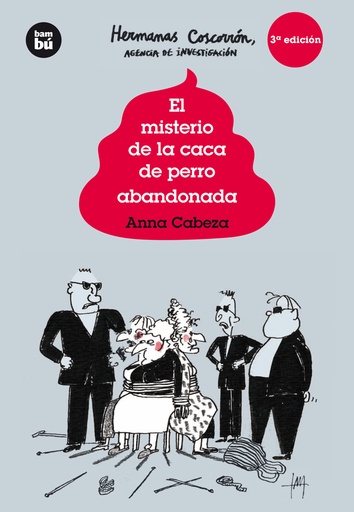 [9788483432013] El misterio de la caca de perro abandonada
