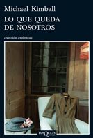 [9788483832547] Lo que queda de nosotros
