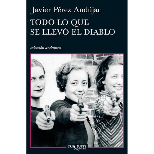 [9788483832738] Todo lo que se llevó el diablo