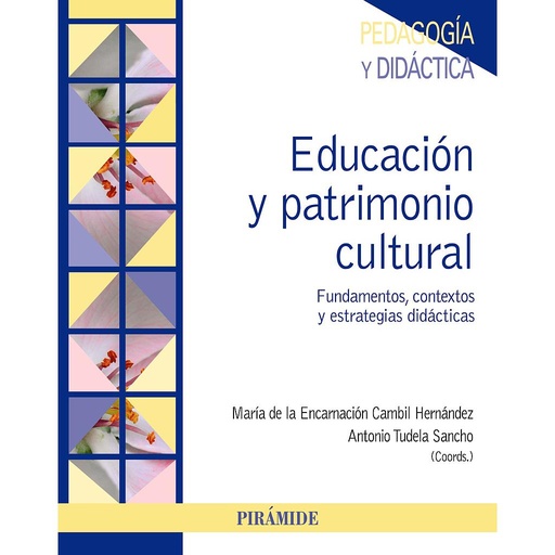 [9788436837605] Educación y patrimonio cultural