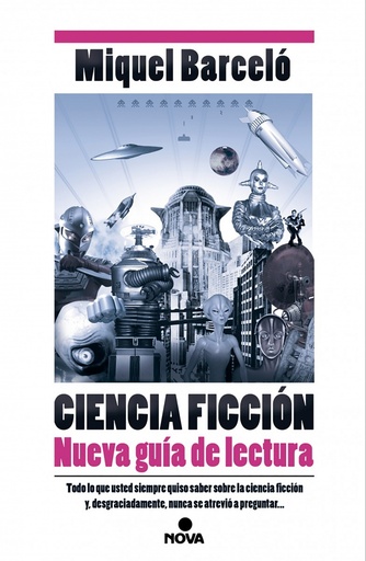 [9788466657358] Ciencia Ficción. Nueva guía de lectura