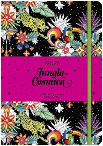 [9788401019692] Jungla Cósmica. Cuaderno con láminas para colorear