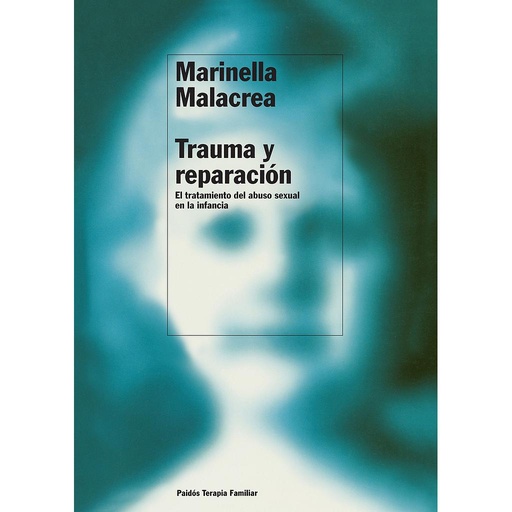 [9788449308994] TRAUMA Y REPARACION