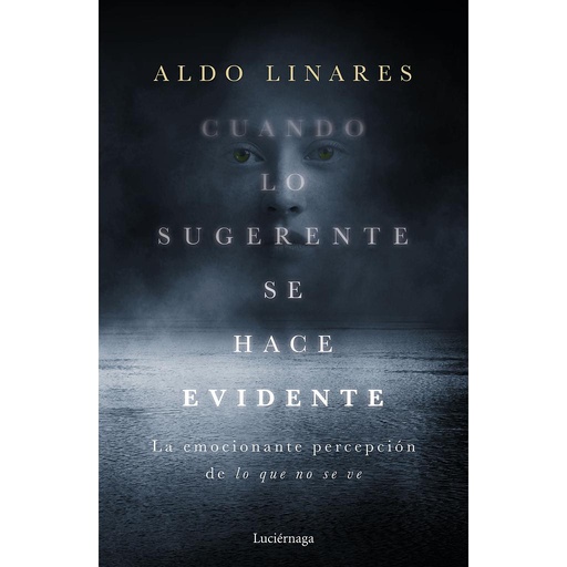 [9788418015403] Cuando lo sugerente se hace evidente